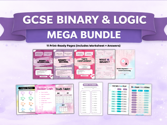 GCSE Binary & Logic Mega Bundle (11 Printables + Worksheet & Answers)